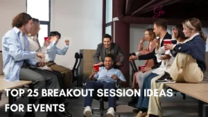 Breakout Session Ideas for Events