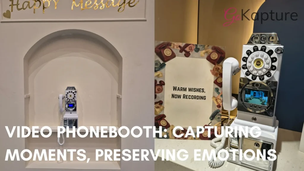video phonebooth for events- GoKaptur