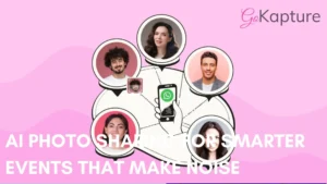 ai photo sharing for events- GoKapture