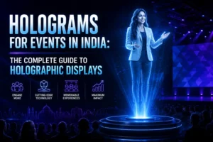 holograms for events in India - gokapture